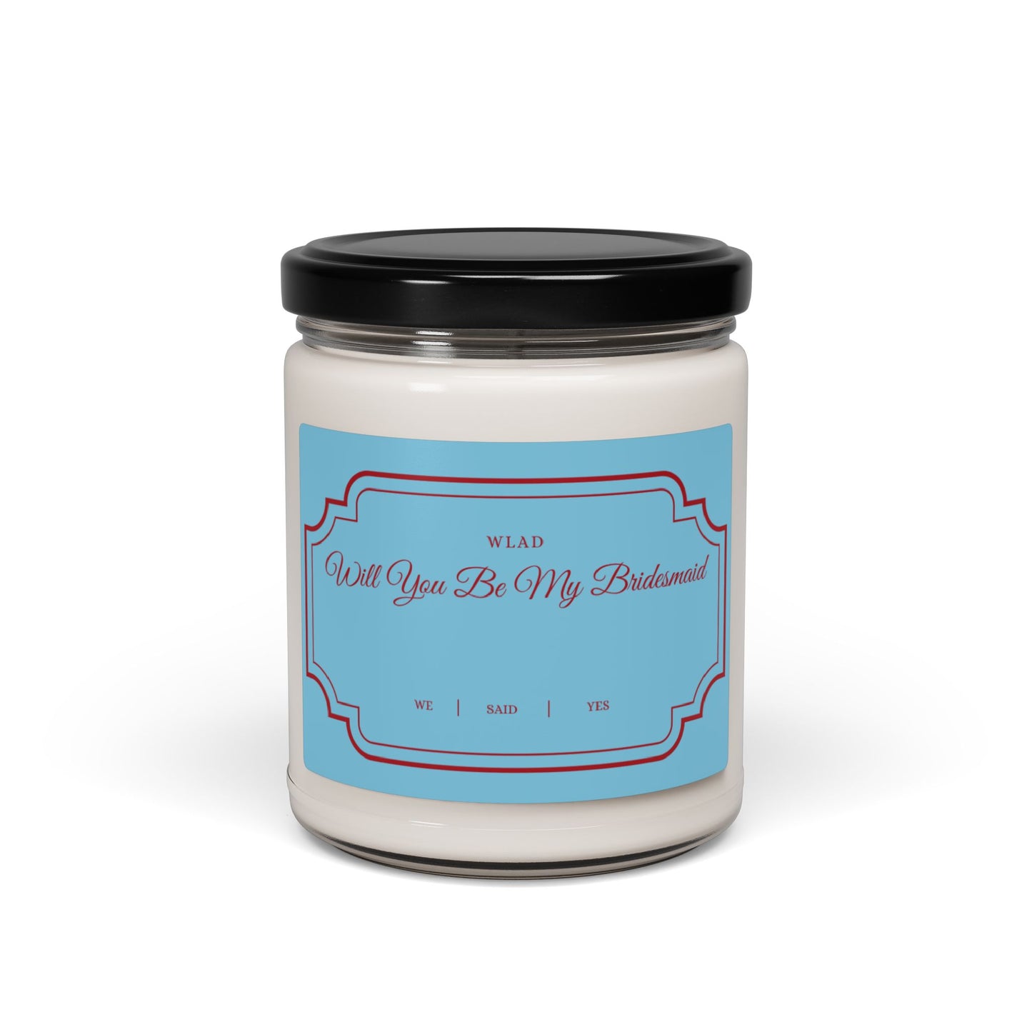 Bridesmaid Proposal Candle Bridesmaid Candle Gift Personalized Bridesmaid Gift Ideas Bridesmaid Proposal Ideas Maid of Honor Scented Soy Candle, 9oz