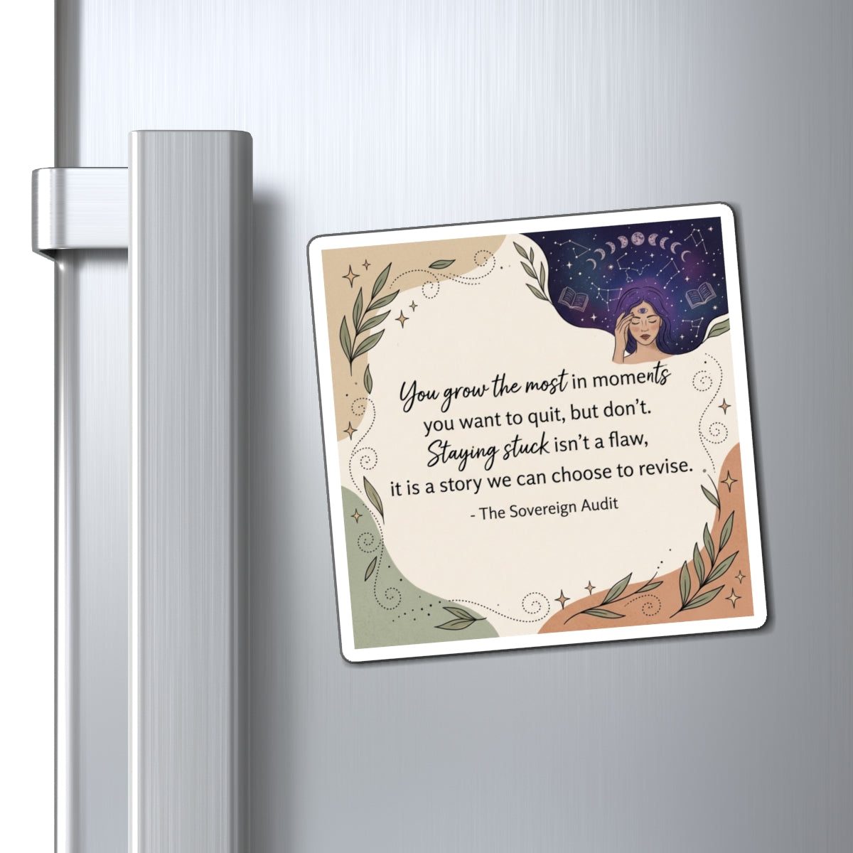 “You Grow the Most” Inspirational Quote Magnet