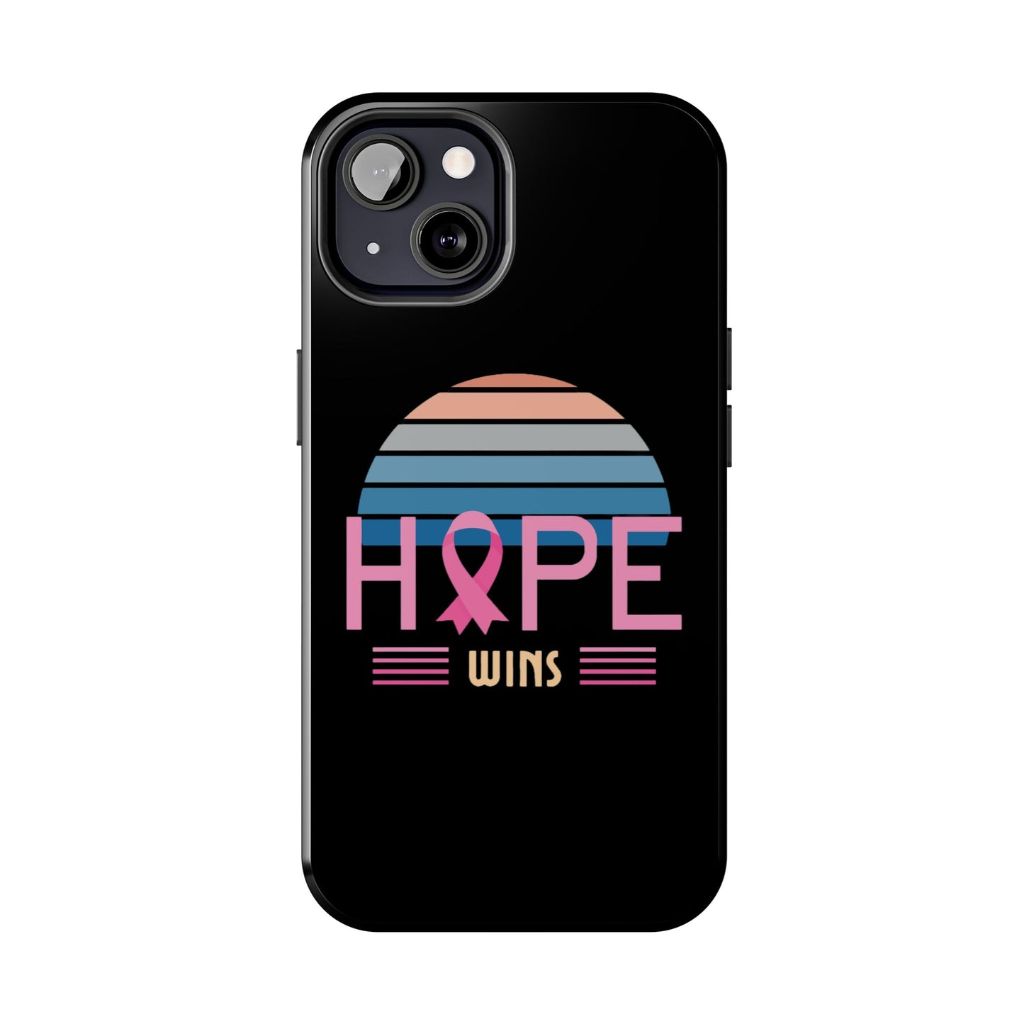 Hope Wins, Cancer Warrior Gift, Support Gift, Breast Cancer Survivor Gift, Cancer Tough Phone Cases, Survivor Gift, Pink Phone iPhone