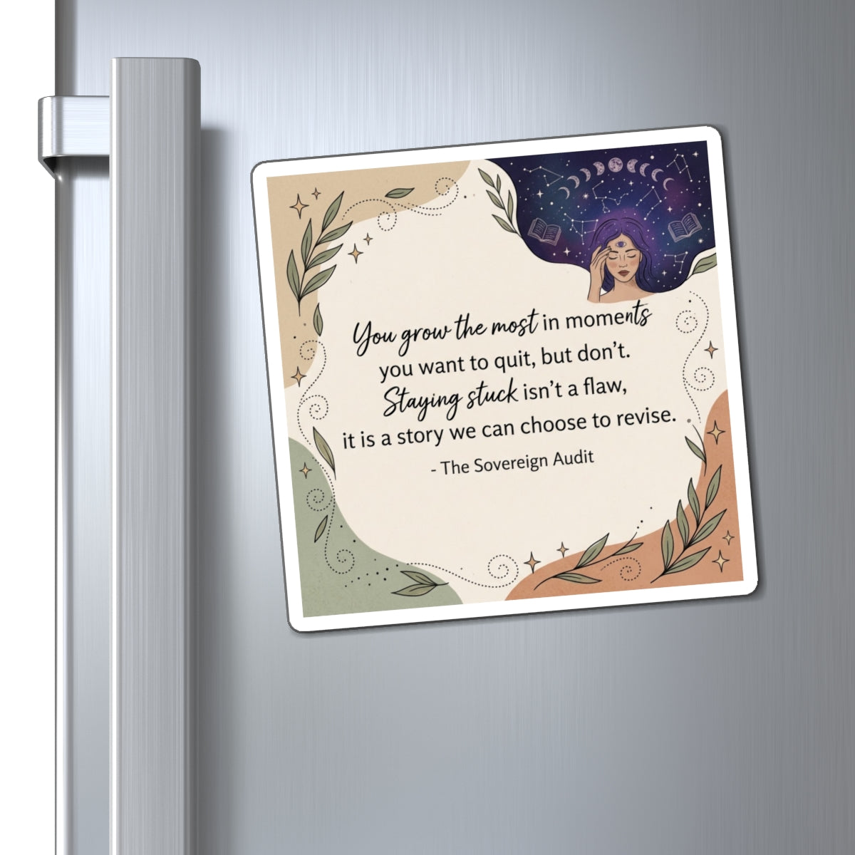 “You Grow the Most” Inspirational Quote Magnet