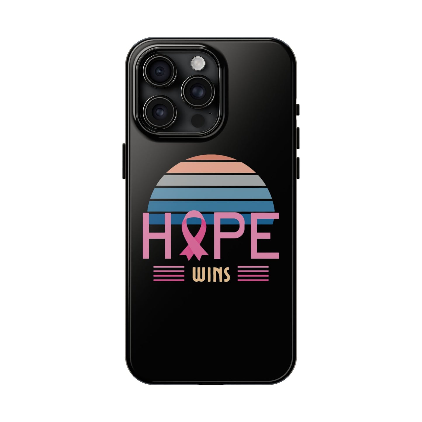 Hope Wins, Cancer Warrior Gift, Support Gift, Breast Cancer Survivor Gift, Cancer Tough Phone Cases, Survivor Gift, Pink Phone iPhone