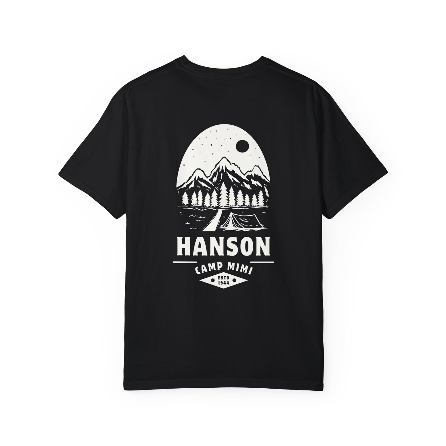 Hanson Camp Mimi 80th Birthday Unisex Garment-Dyed T-shirt