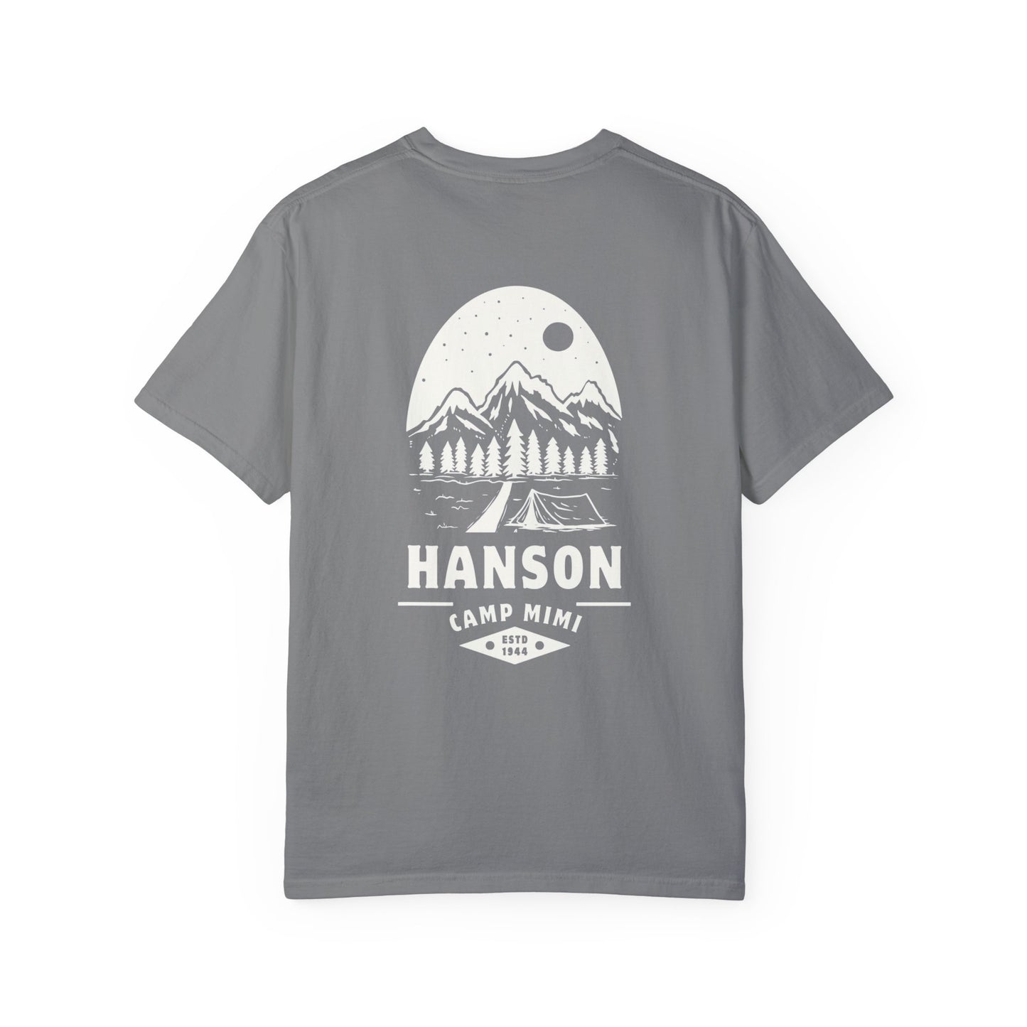 Hanson Camp Mimi 80th Birthday Unisex Garment-Dyed T-shirt