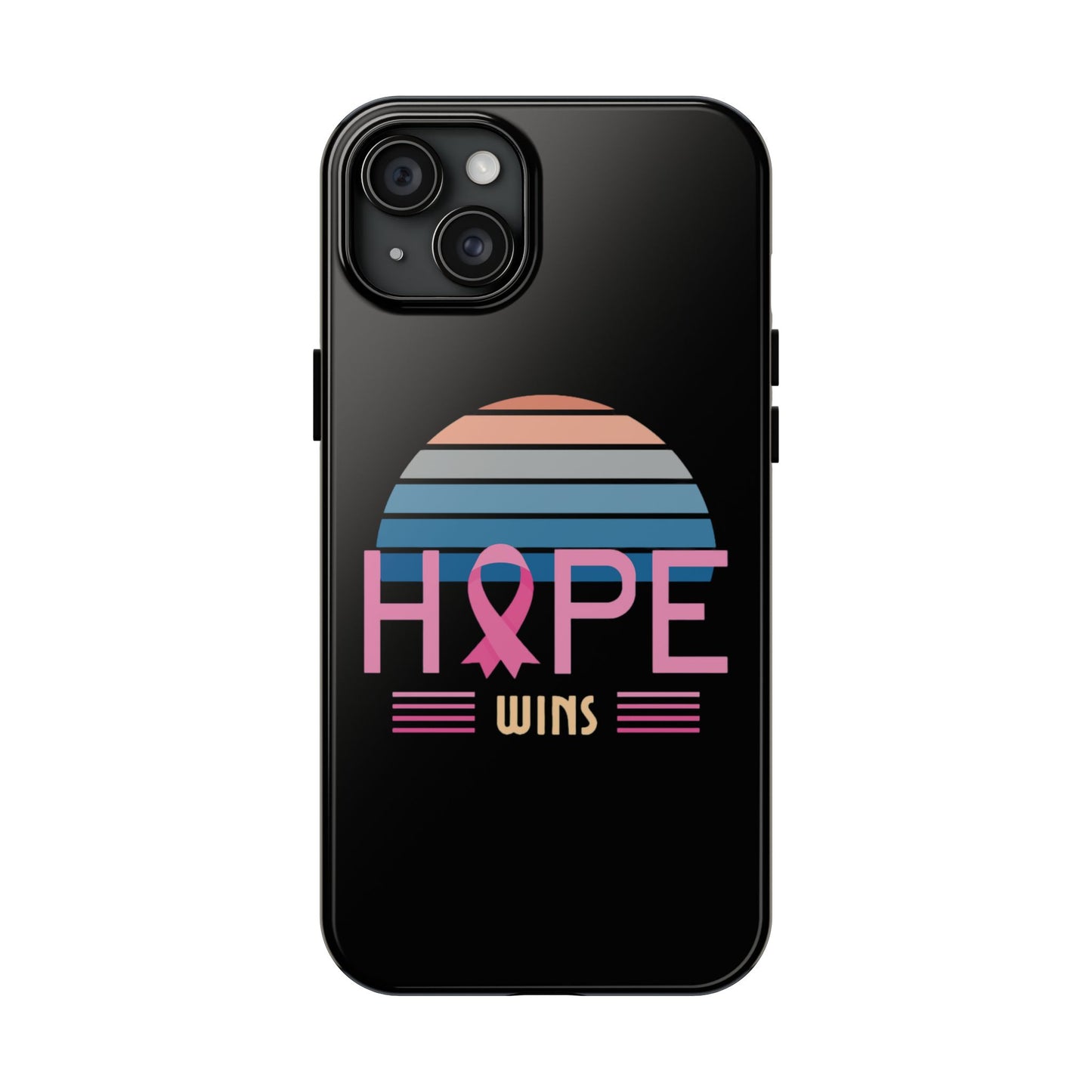 Hope Wins, Cancer Warrior Gift, Support Gift, Breast Cancer Survivor Gift, Cancer Tough Phone Cases, Survivor Gift, Pink Phone iPhone