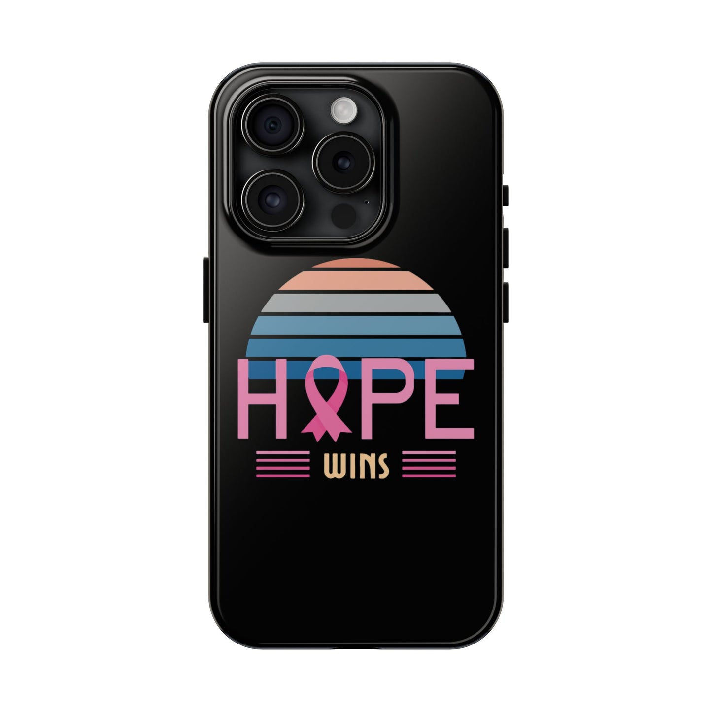 Hope Wins, Cancer Warrior Gift, Support Gift, Breast Cancer Survivor Gift, Cancer Tough Phone Cases, Survivor Gift, Pink Phone iPhone