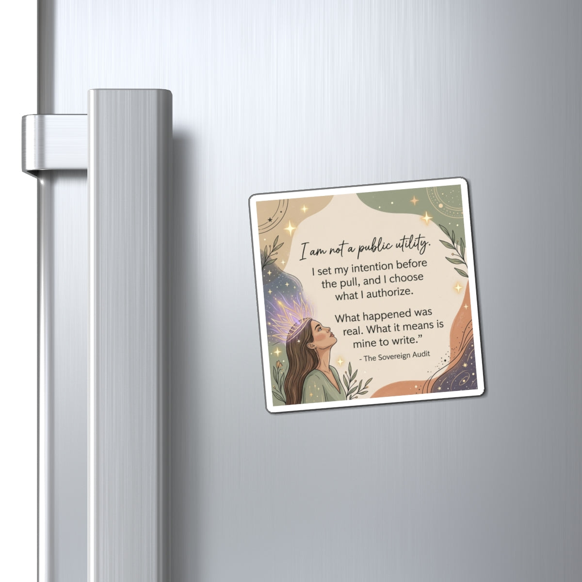 I Am Not a Public Utility Inspirational Quote Magnet
